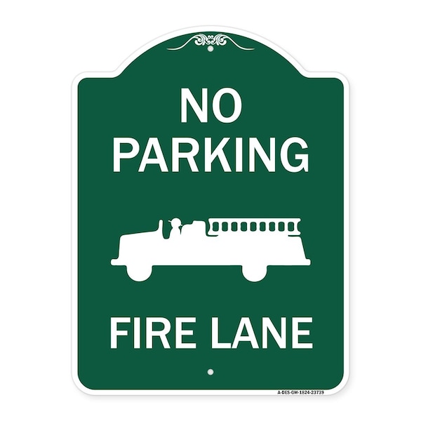 Signmission No Parking Fire Lane Fire Truck, Green & White Aluminum Architectural Sign, 18" x 24", GW-1824-23739 A-DES-GW-1824-23739 - main